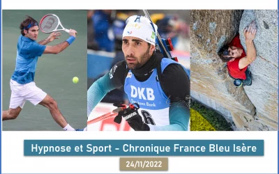 Hypnose et Sport – Chronique France Bleu Isère du 24/11/2022