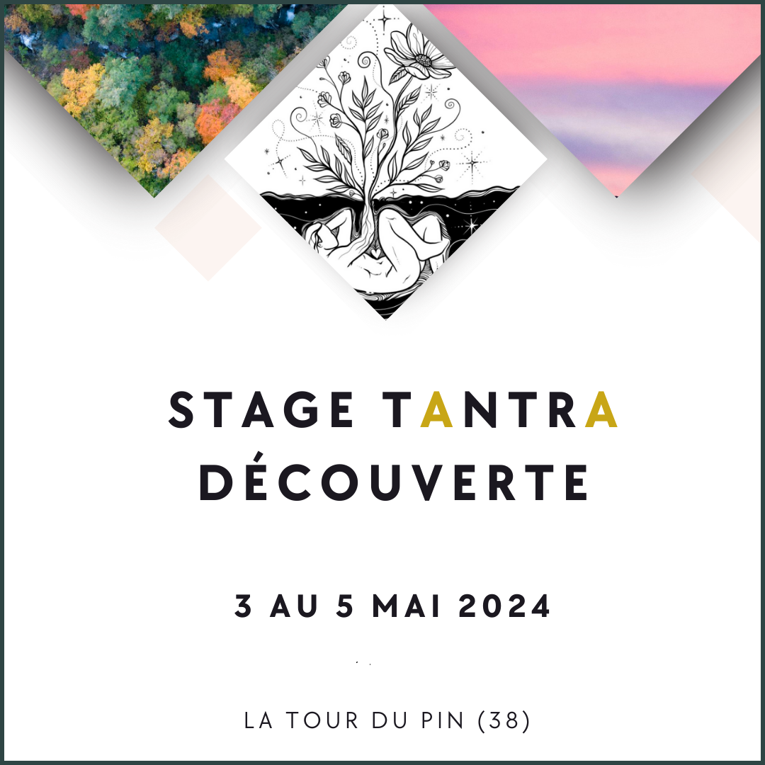 Stage Tantra Découverte Grenoble