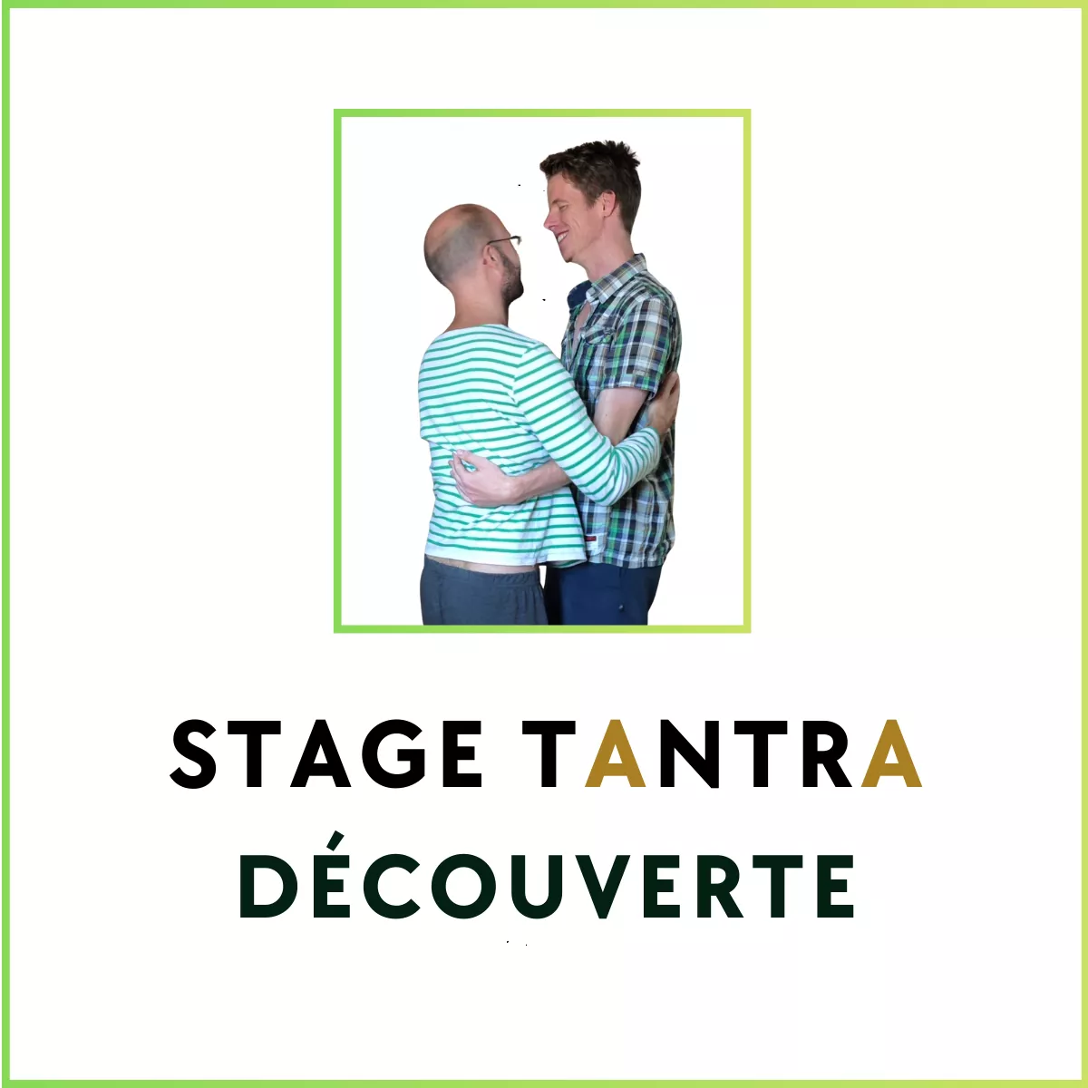 Stage Tantra Découverte Grenoble