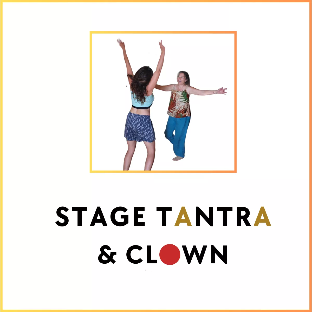Stage Tantra Clown