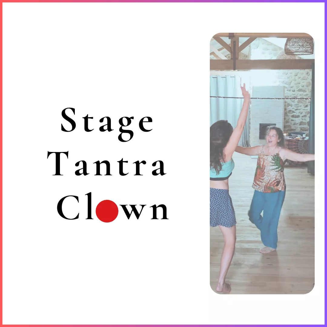 Stage Tantra et Clown